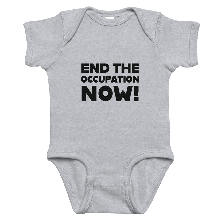 End the Occupation Now! - Baby Bodysuit, Heather