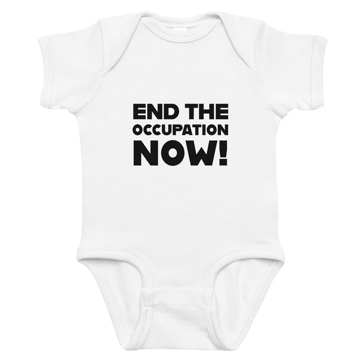End the Occupation Now! - Baby Bodysuit, White