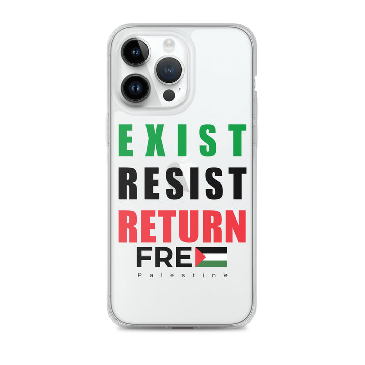 Exist. Resist. Return. - Clear Case for iPhone®, iPhone iPhone 14 Pro Max Case On Phone