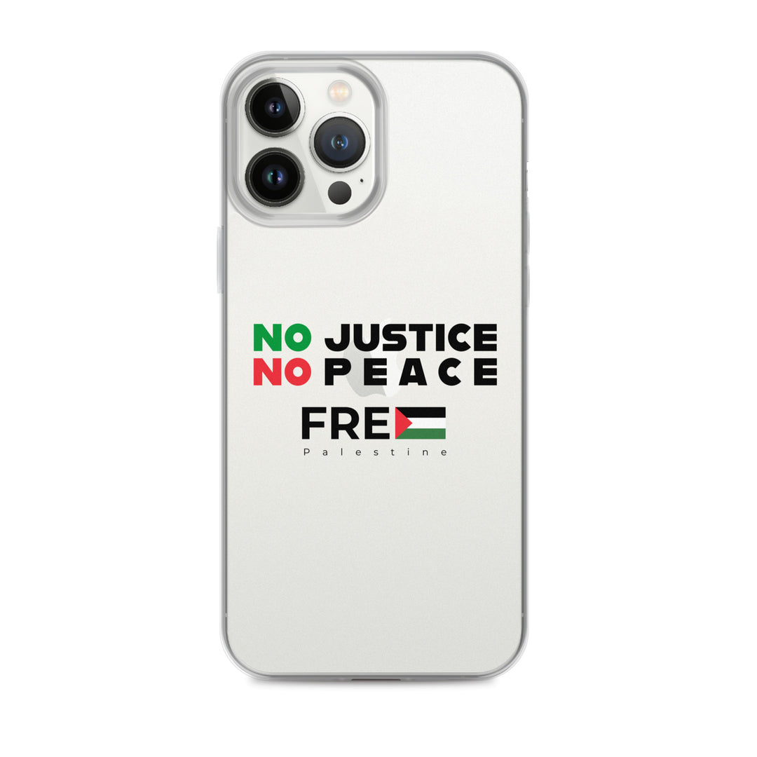 No Justice No Peace - Clear Case for iPhone®, iPhone iPhone 13 Pro Max Case On Phone