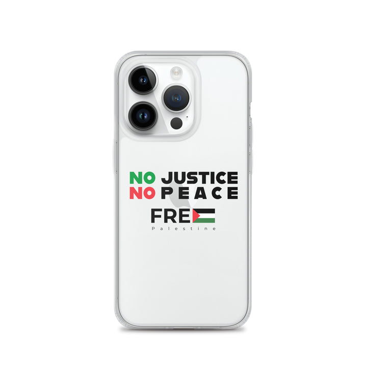No Justice No Peace - Clear Case for iPhone®, iPhone iPhone 14 Pro Case On Phone
