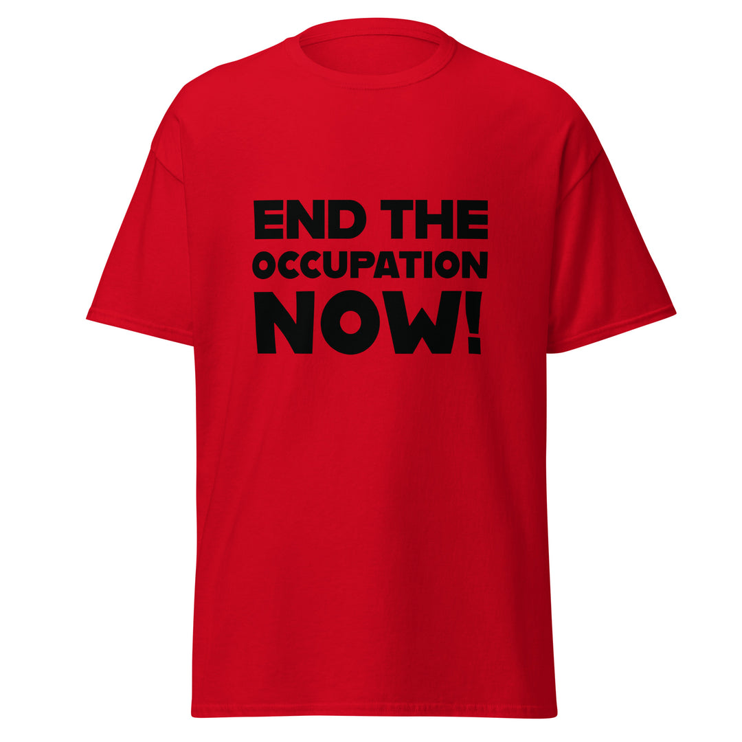 End the Occupation Now! - Men’s Classic Tee, Red