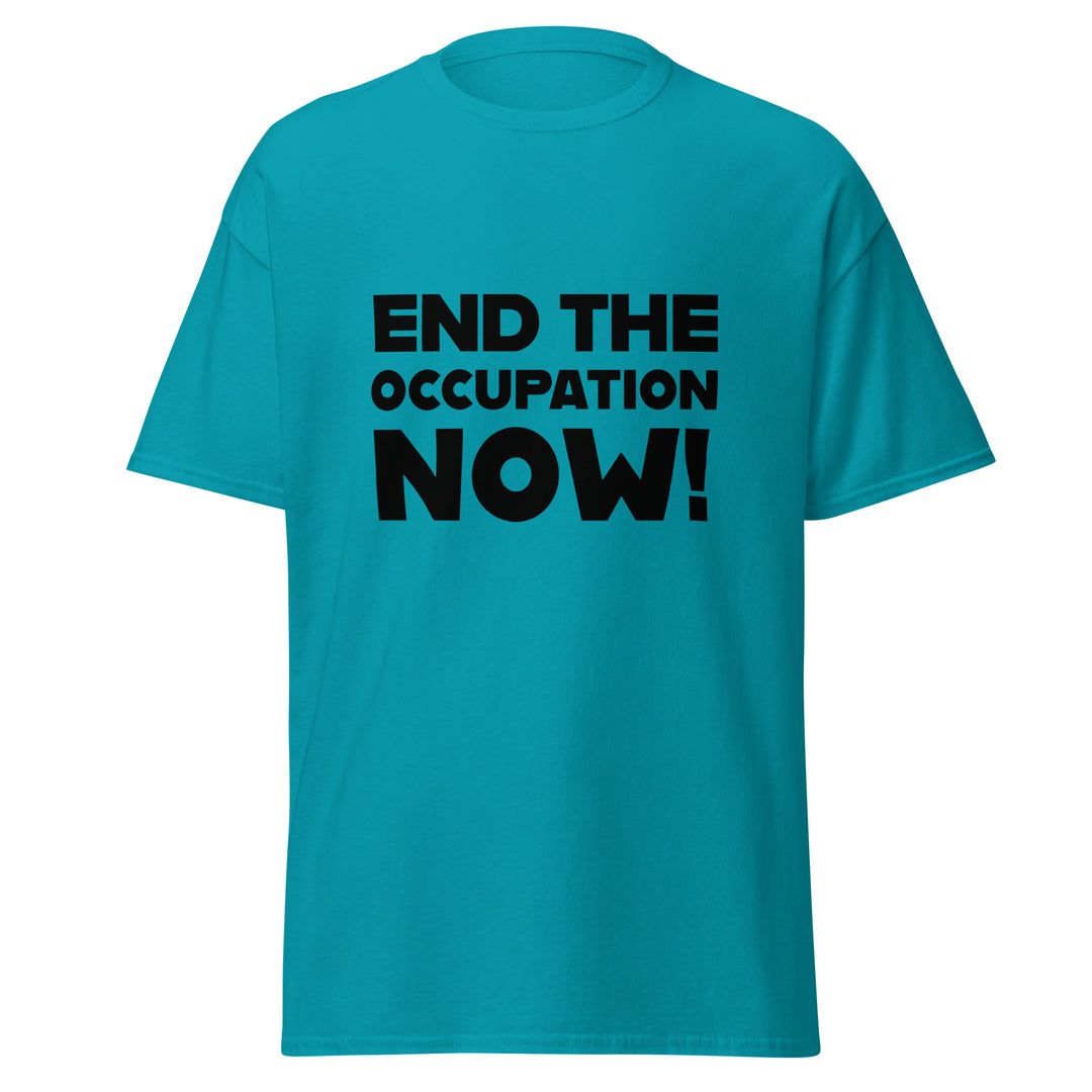 End the Occupation Now! - Men’s Classic Tee, Tropical Blue