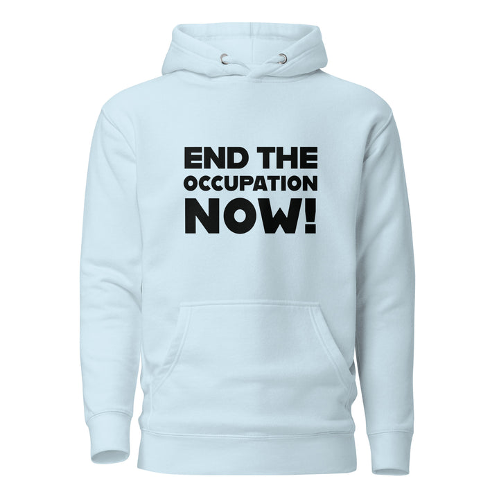 End the Occupation Now! - Men’s Hoodie, Sky Blue