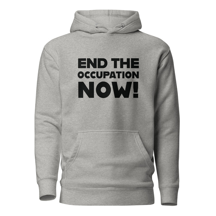 End the Occupation Now! - Women’s Hoodie, Carbon Grey