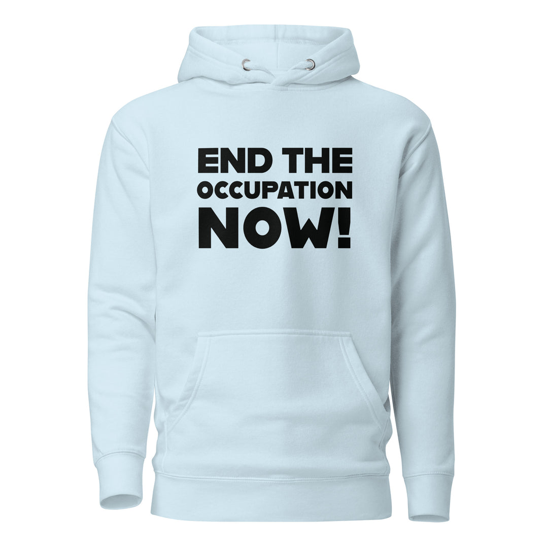 End the Occupation Now! - Women’s Hoodie, Sky Blue
