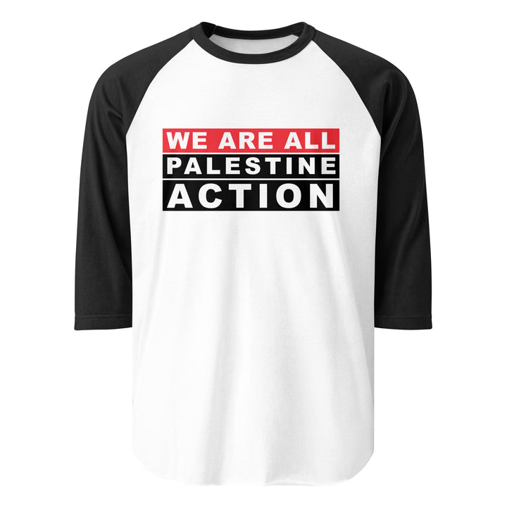 We Are All Palestine Action - Men’s 3/4 Sleeve Raglan Shirt, 34 Sleeve Raglan Shirt White Black