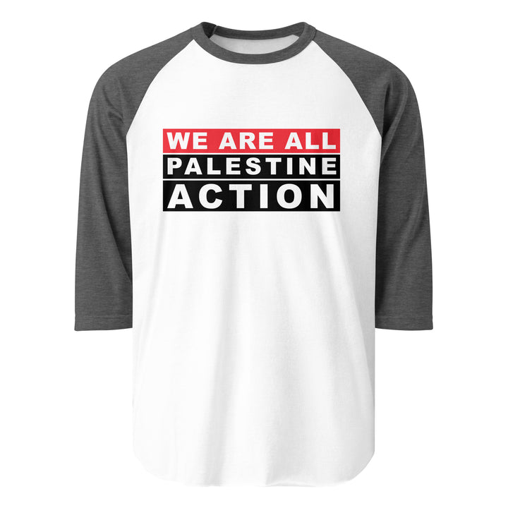 We Are All Palestine Action - Men’s 3/4 Sleeve Raglan Shirt, 34 Sleeve Raglan Shirt White Heather Charcoal