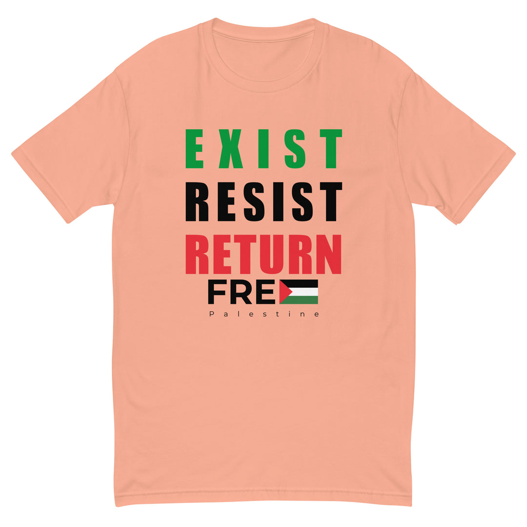 Exist. Resist. Return. - Short Sleeve T-Shirt, Mens Fitted T Shirt Desert Pink