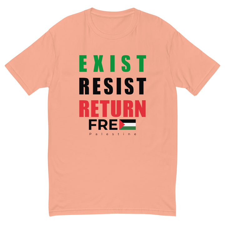 Exist. Resist. Return. - Short Sleeve T-Shirt, Mens Fitted T Shirt Desert Pink