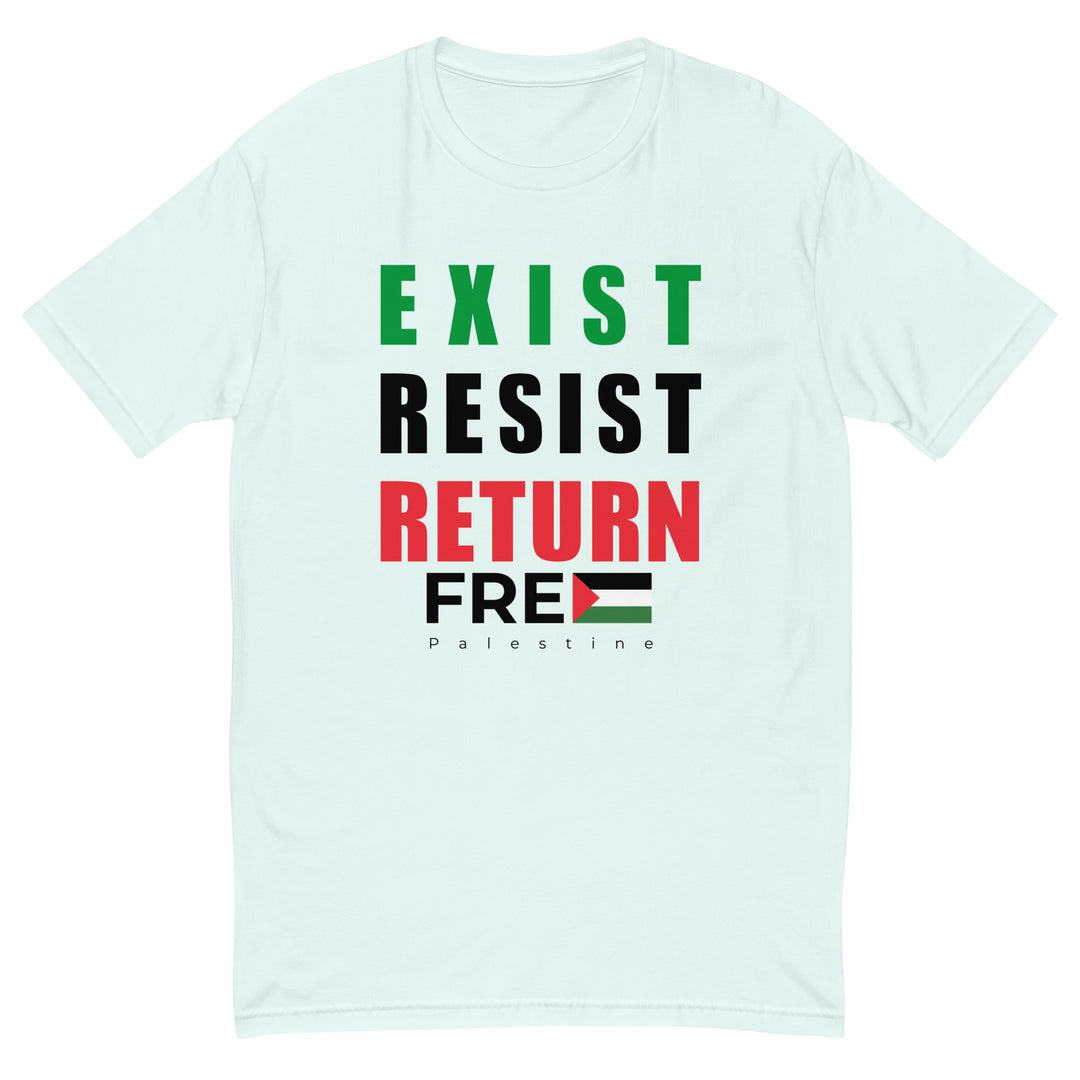 Exist. Resist. Return. - Short Sleeve T-Shirt, Mens Fitted T Shirt Light Blue