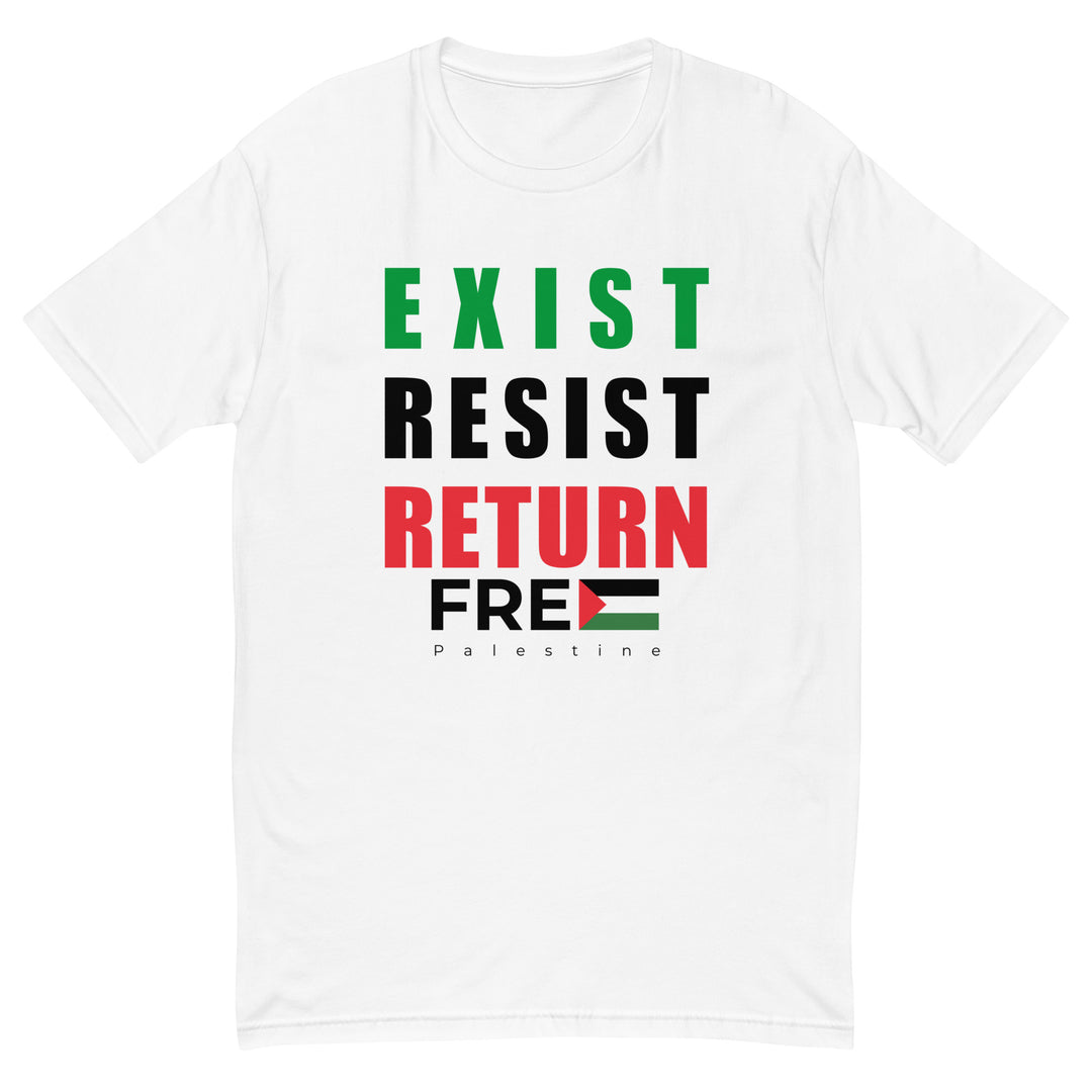 Exist. Resist. Return. - Short Sleeve T-Shirt, Mens Fitted T Shirt White