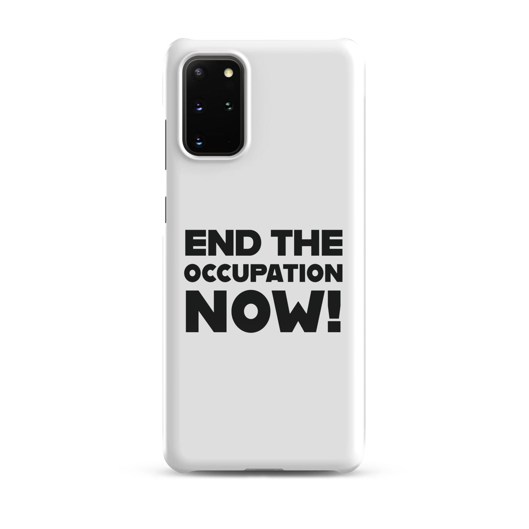 End the Occupation Now! - Snap Case for Samsung®, Samsung Glossy Samsung Galaxy S20 Plus