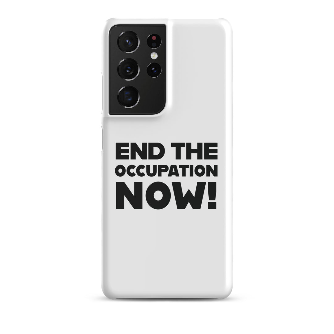 End the Occupation Now! - Snap Case for Samsung®, Samsung Glossy Samsung Galaxy S21 Ultra