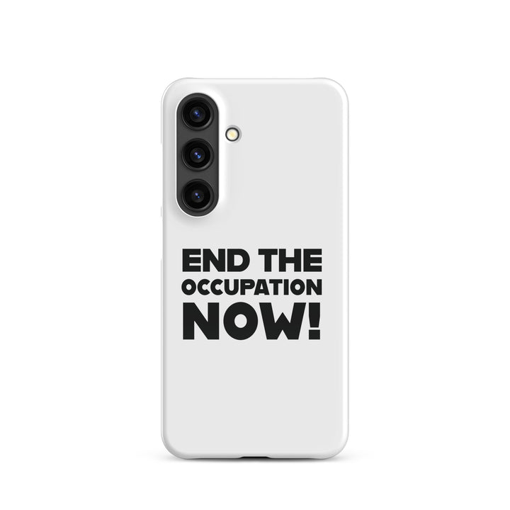 End the Occupation Now! - Snap Case for Samsung®, Samsung Glossy Samsung Galaxy S24