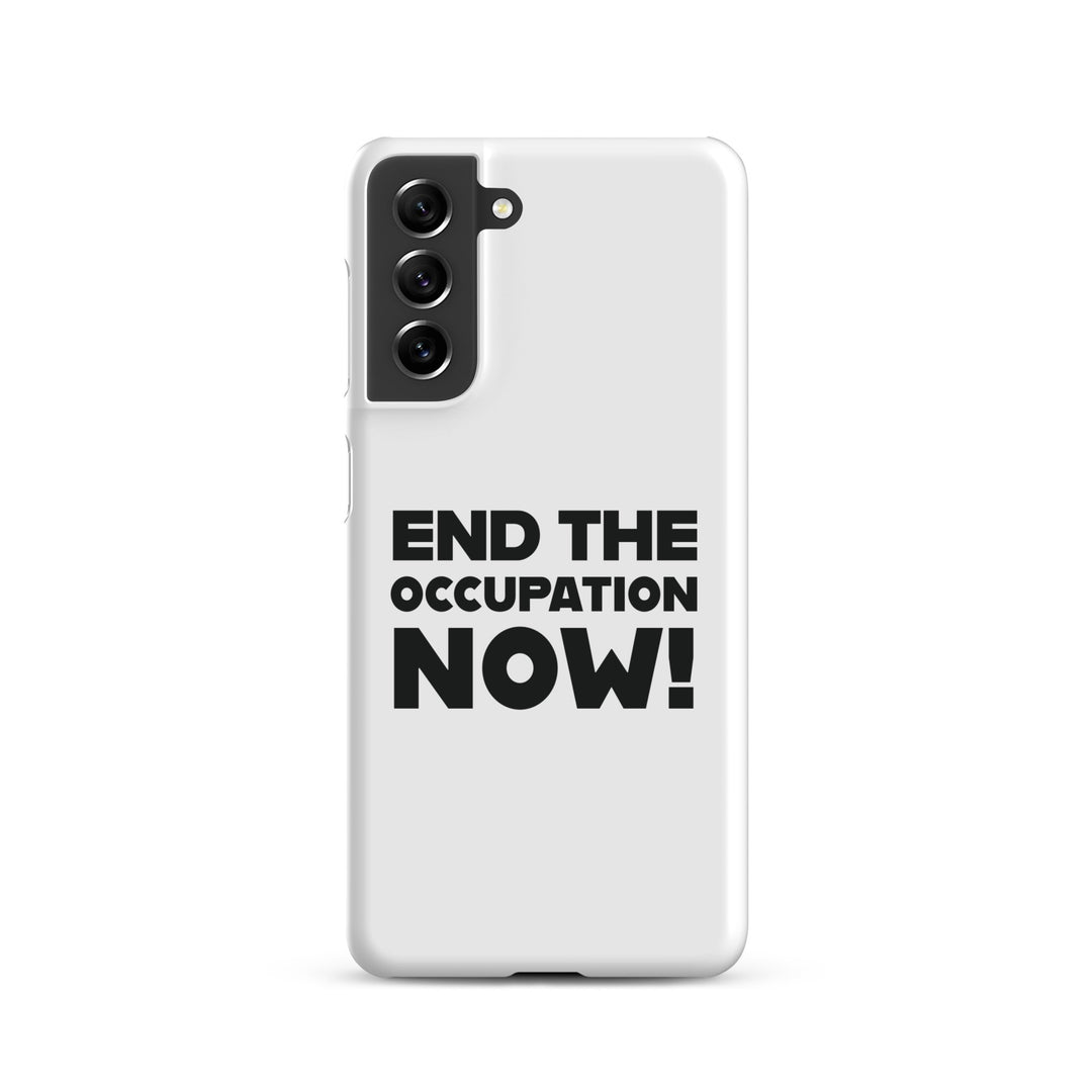 End the Occupation Now! - Snap Case for Samsung®, Samsung Matte Samsung Galaxy S21