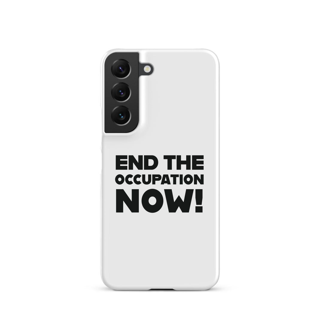 End the Occupation Now! - Snap Case for Samsung®, Samsung Matte Samsung Galaxy S22