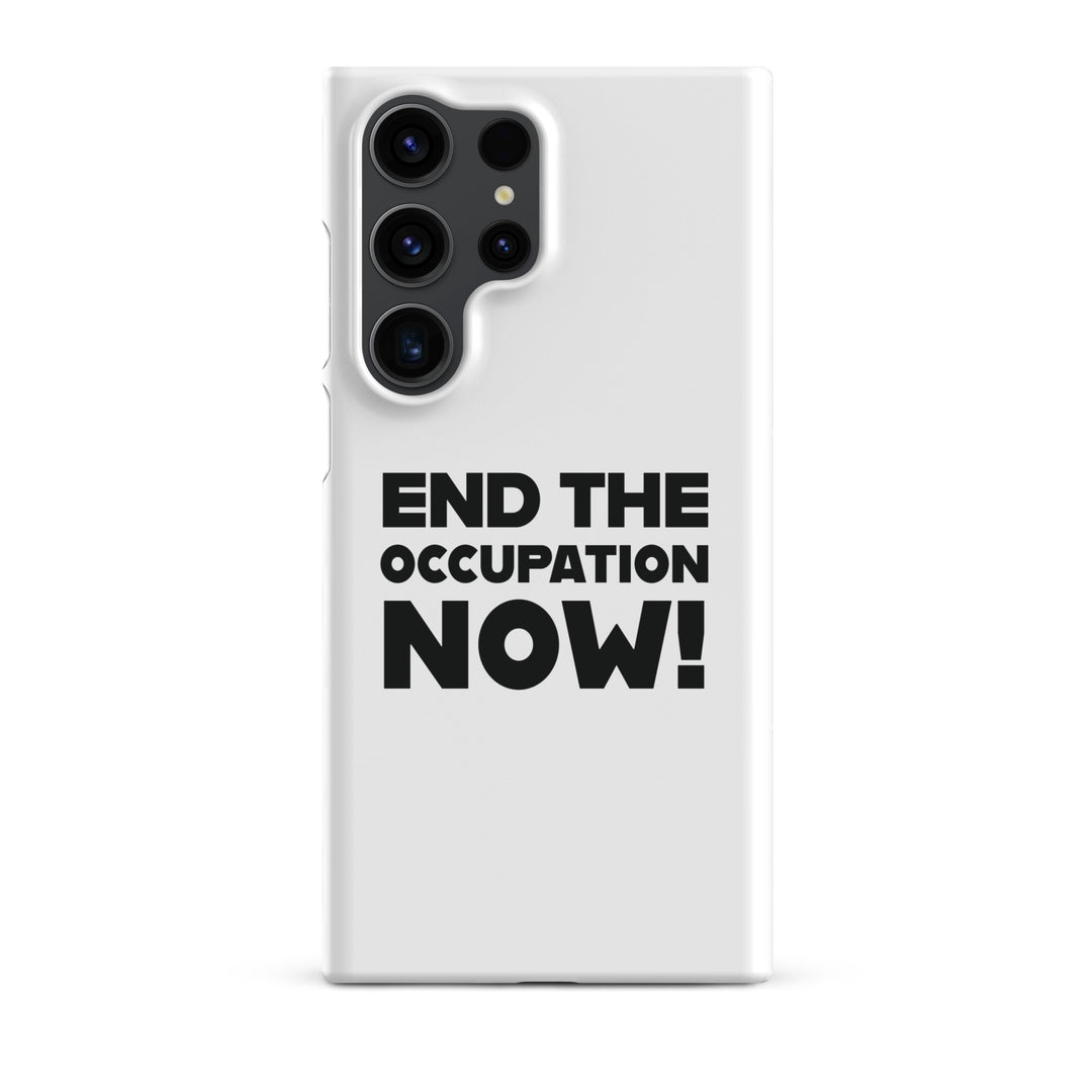 End the Occupation Now! - Snap Case for Samsung®, Samsung Matte Samsung Galaxy S23 Ultra
