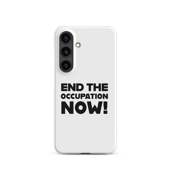 End the Occupation Now! - Snap Case for Samsung®, Samsung Matte Samsung Galaxy S24
