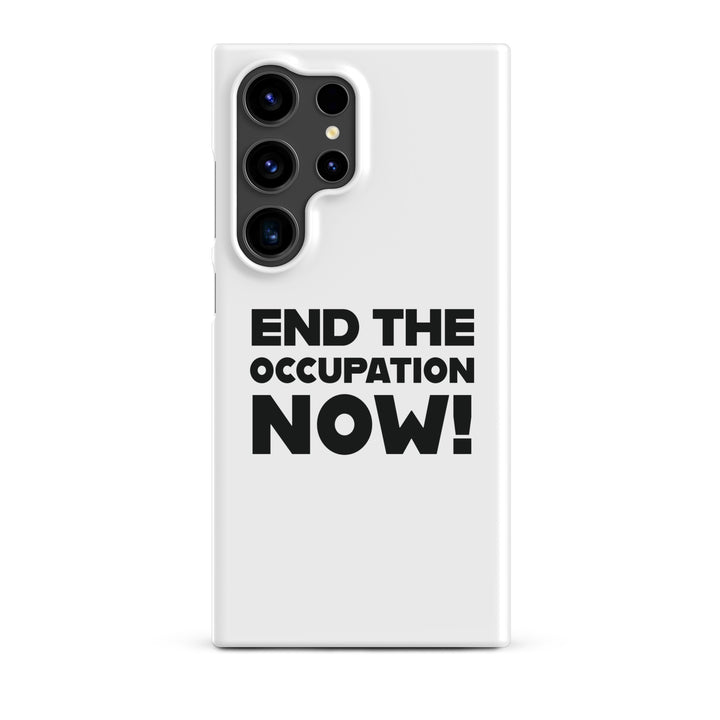End the Occupation Now! - Snap Case for Samsung®, Samsung Matte Samsung Galaxy S24 Ultra