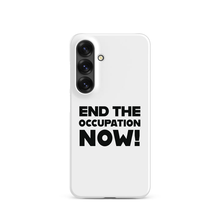 End the Occupation Now! - Snap Case for Samsung®, Samsung Matte Samsung Galaxy S25
