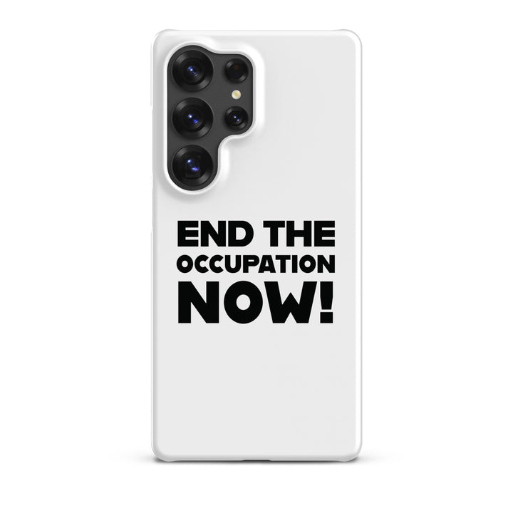 End the Occupation Now! - Snap Case for Samsung®, Samsung Matte Samsung Galaxy S25 Ultra