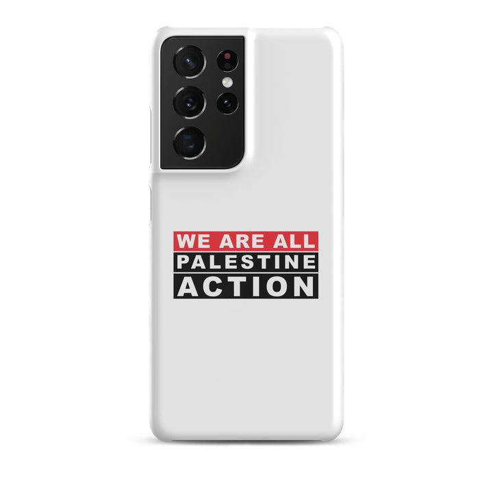 We Are All Palestine Action - Snap Case for Samsung®, Samsung Glossy Samsung Galaxy S21 Ultra