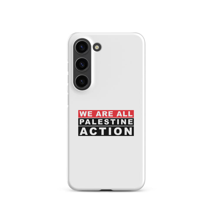 We Are All Palestine Action - Snap Case for Samsung®, Samsung Glossy Samsung Galaxy S23