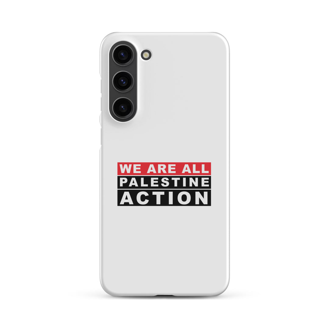 We Are All Palestine Action - Snap Case for Samsung®, Samsung Glossy Samsung Galaxy S23 Plus