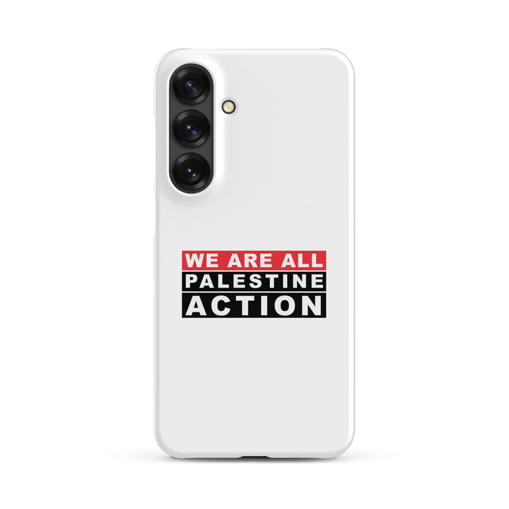 We Are All Palestine Action - Snap Case for Samsung®, Samsung Glossy Samsung Galaxy S25 Plus