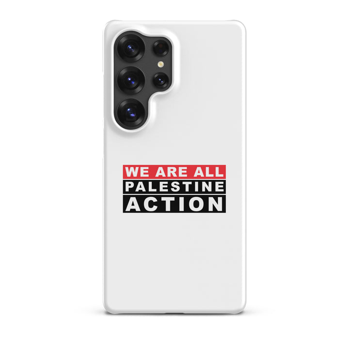We Are All Palestine Action - Snap Case for Samsung®, Samsung Glossy Samsung Galaxy S25 Ultra