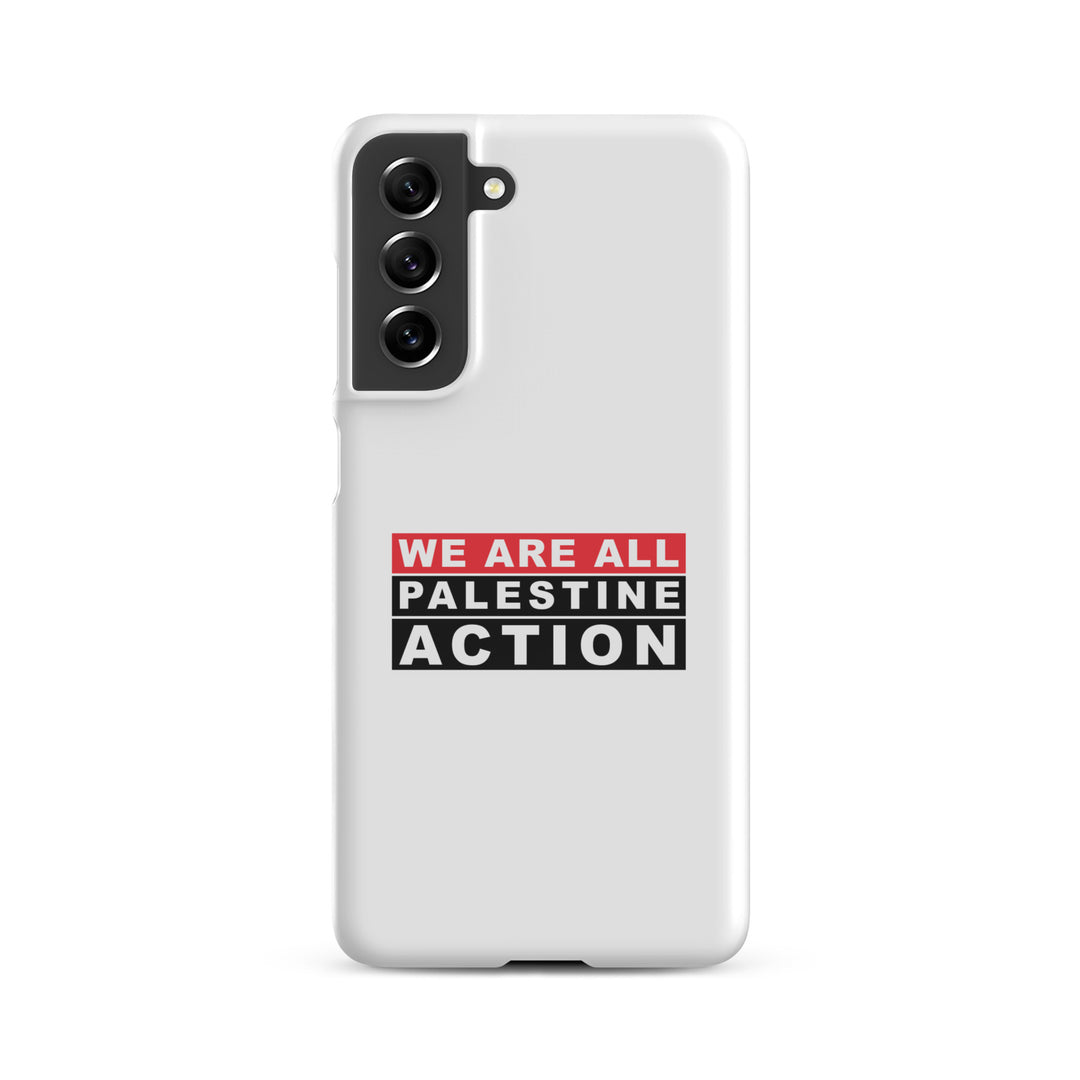 We Are All Palestine Action - Snap Case for Samsung®, Samsung Glossy Samsung Galaxy S21 Fe