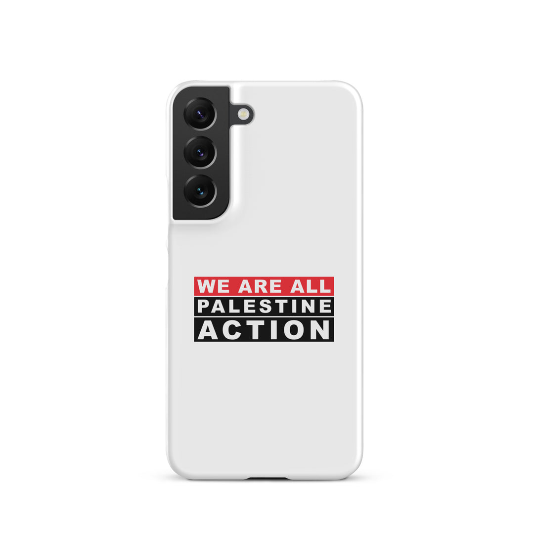We Are All Palestine Action - Snap Case for Samsung®, Samsung Glossy Samsung Galaxy S22