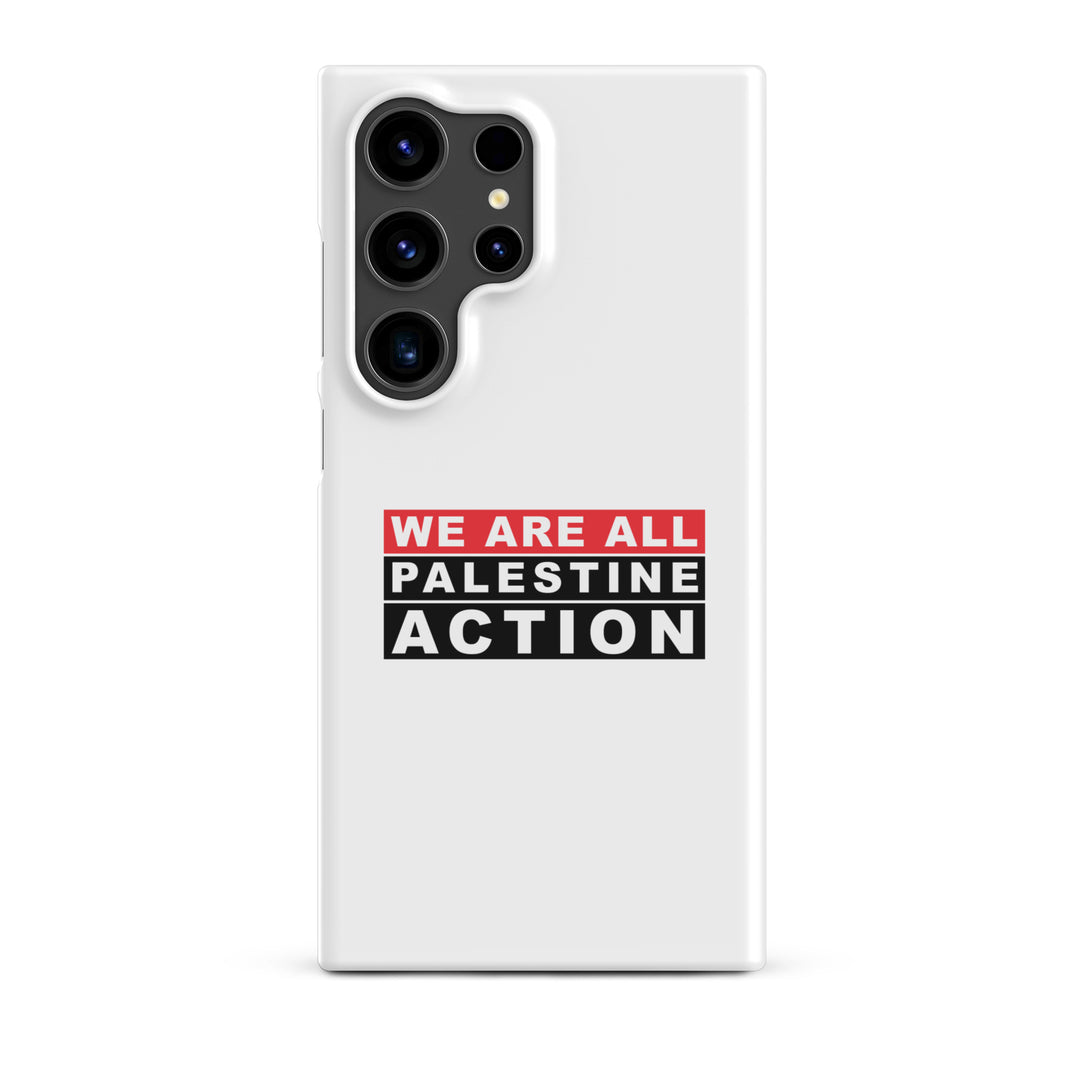 We Are All Palestine Action - Snap Case for Samsung®, Samsung Matte Samsung Galaxy S24 Ultra