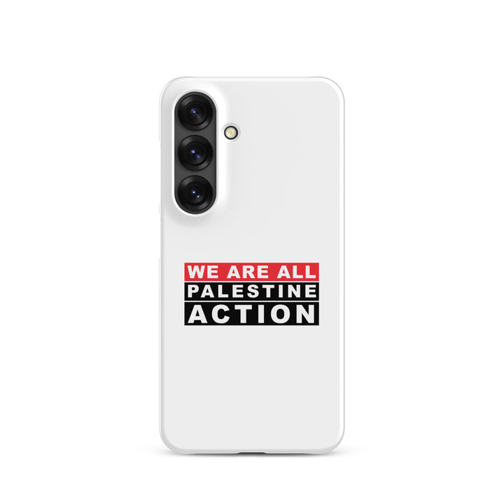 We Are All Palestine Action - Snap Case for Samsung®, Samsung Matte Samsung Galaxy S25