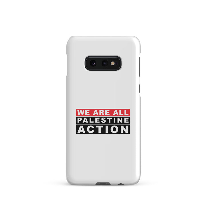 We Are All Palestine Action - Snap Case for Samsung®, Samsung Matte Samsung Galaxy S10e