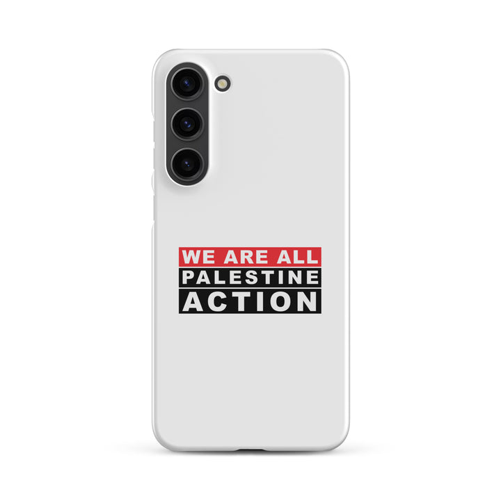 We Are All Palestine Action - Snap Case for Samsung®, Samsung Matte Samsung Galaxy S23 Plus