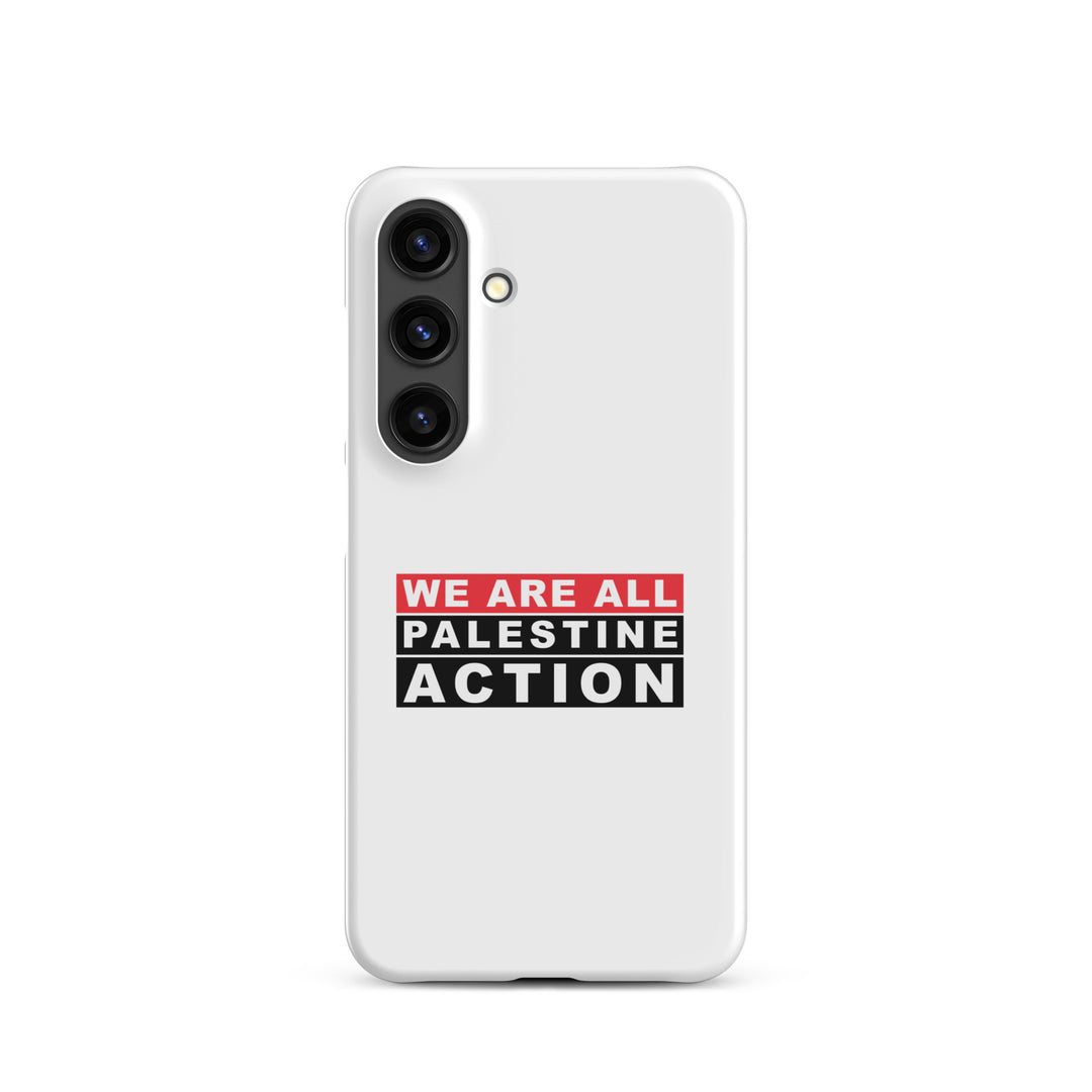 We Are All Palestine Action - Snap Case for Samsung®, Samsung Matte Samsung Galaxy S24