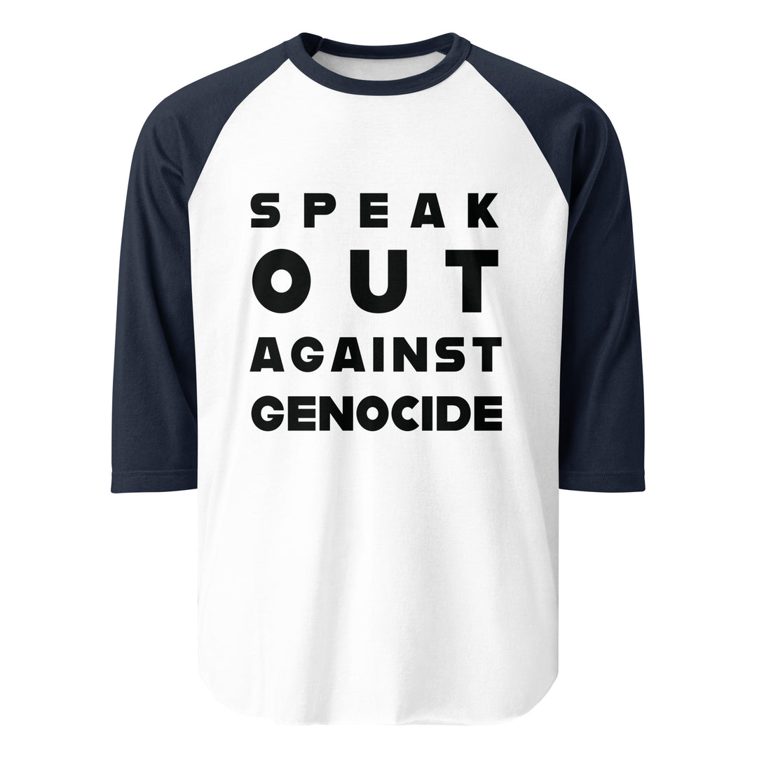 Speak Out Against Genocide - Men’s ¾ Sleeve Raglan Shirt, 34 Sleeve Raglan Shirt White Navy