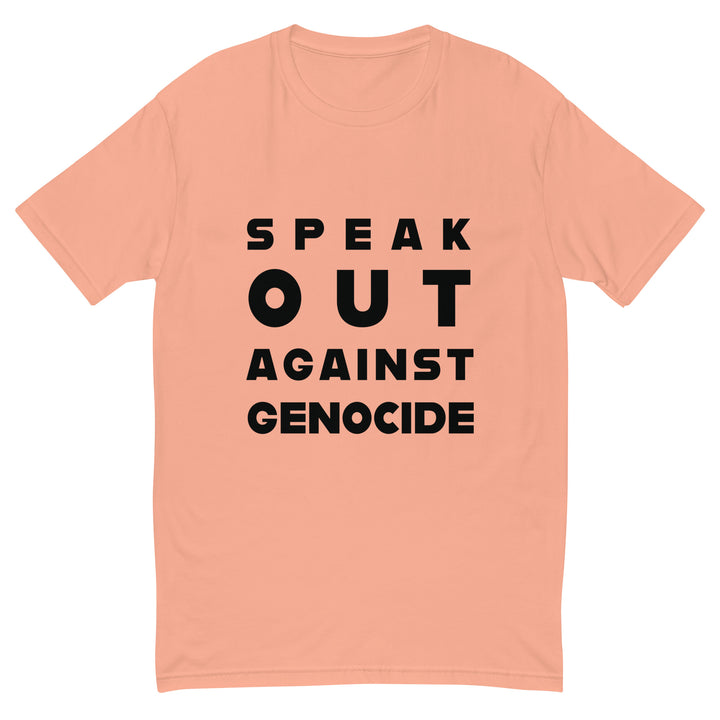 Speak Out Against Genocide - Short Sleeve T-Shirt, Mens Fitted T Shirt Desert Pink