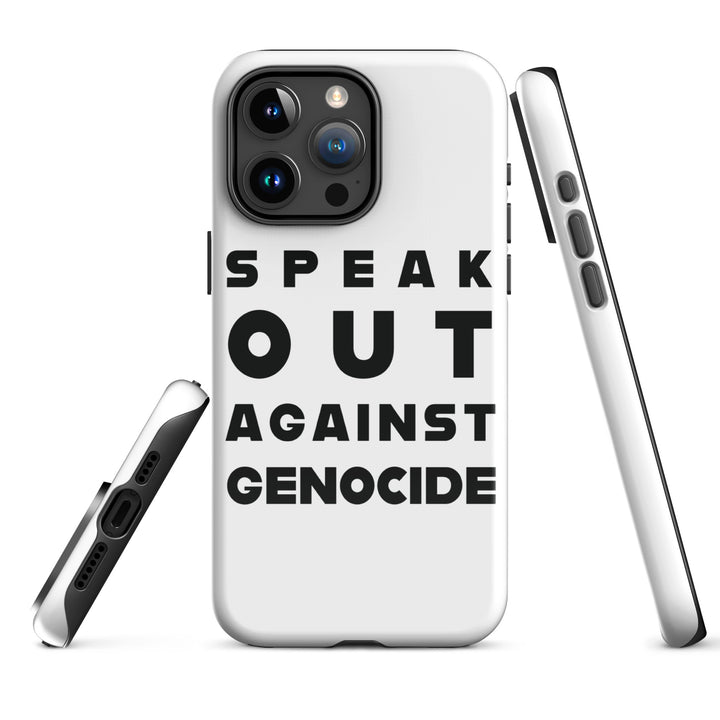 Speak Out Against Genocide - Tough Case for iPhone®, Glossy iPhone 15 Pro Max