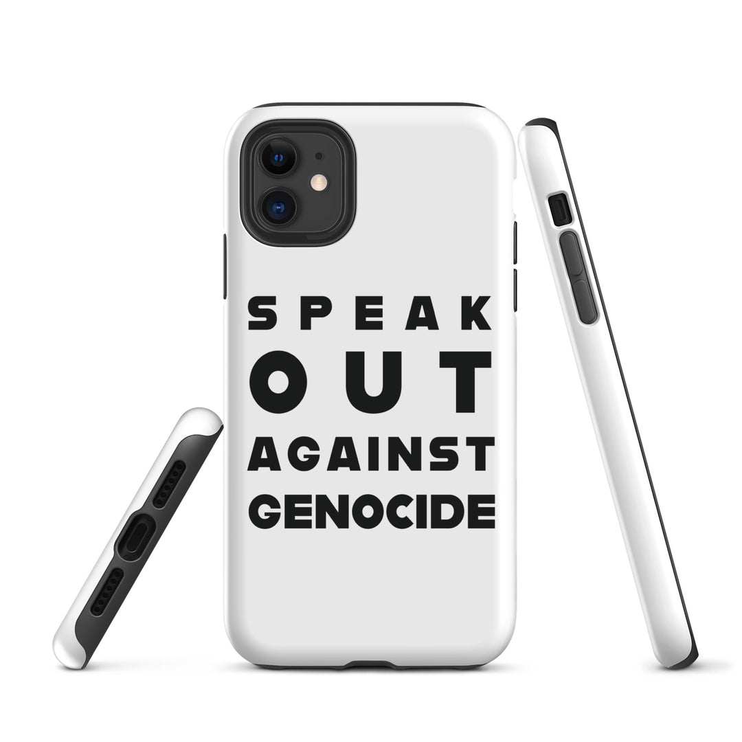 Speak Out Against Genocide - Tough Case for iPhone®, Matte iPhone 11