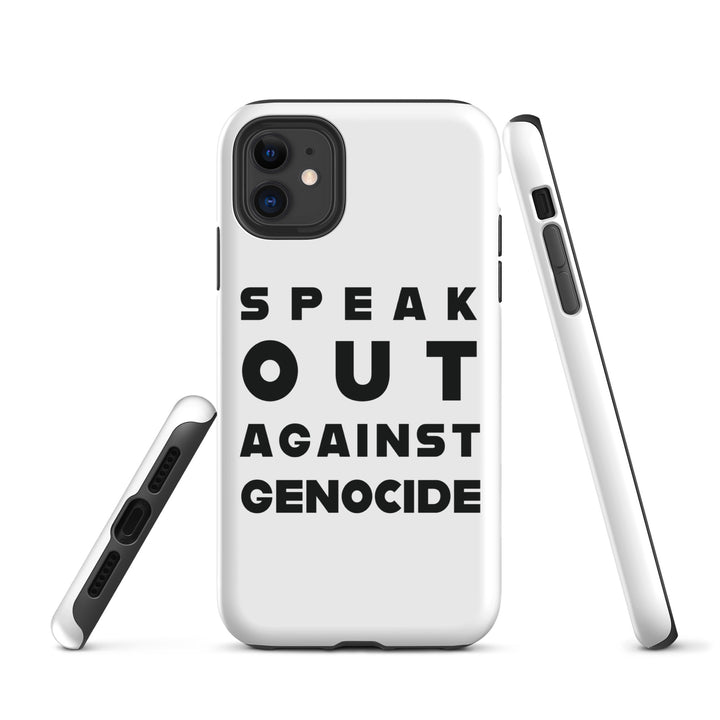 Speak Out Against Genocide - Tough Case for iPhone®, Matte iPhone 11