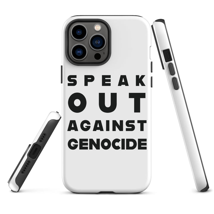 Speak Out Against Genocide - Tough Case for iPhone®, Matte iPhone 13 Pro Max