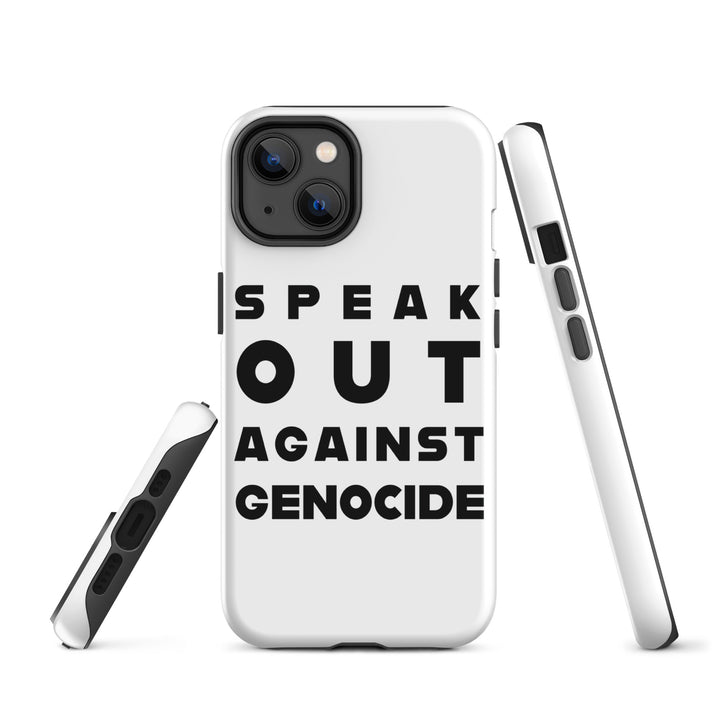 Speak Out Against Genocide - Tough Case for iPhone®, Matte iPhone 14
