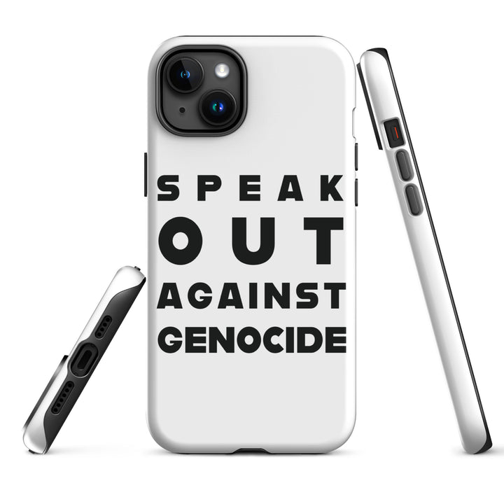 Speak Out Against Genocide - Tough Case for iPhone®, Matte iPhone 15 Plus