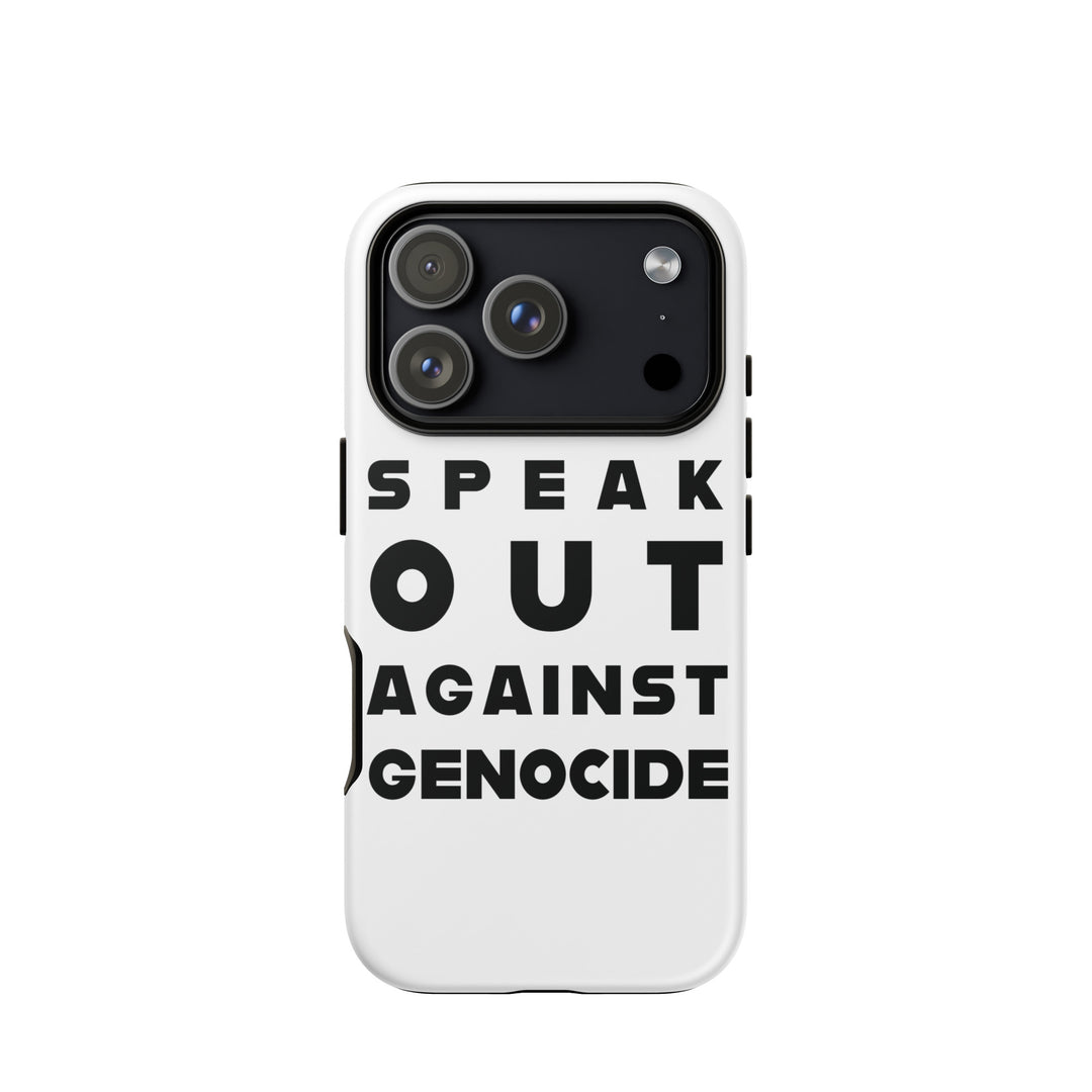 Speak Out Against Genocide - Tough Case for iPhone®, Matte iPhone 17 Pro