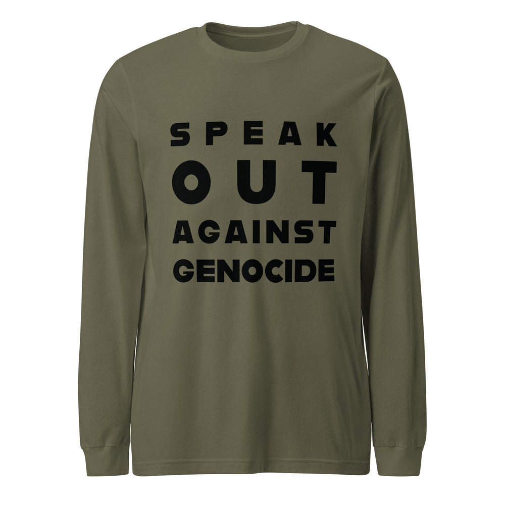 Speak Out Against Genocide - Women’s Long Sleeve Tee, Military Green