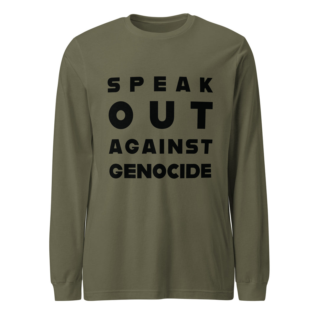Speak Out Against Genocide - Women’s Long Sleeve Tee, Military Green