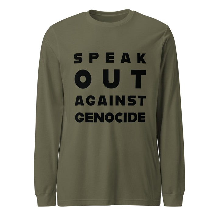 Speak Out Against Genocide - Women’s Long Sleeve Tee, Military Green